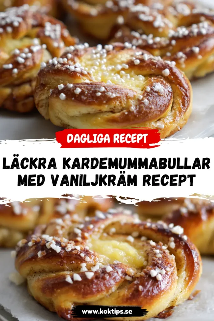 Läckra Kardemummabullar med Vaniljkräm Recept