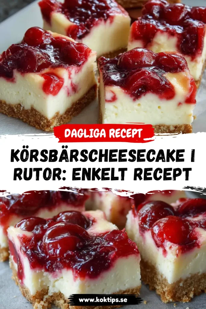 Körsbärscheesecake i rutor: Enkelt recept