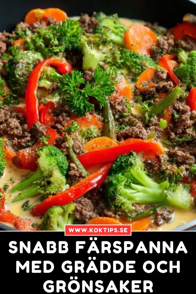 Snabb färspanna med grädde och grönsaker