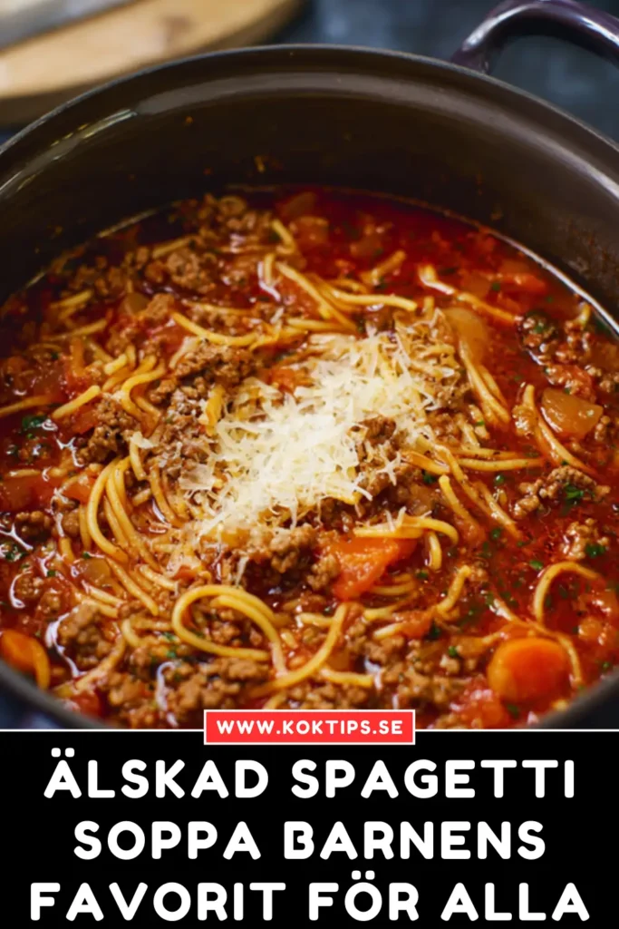 Älskad Spagettisoppa barnens favorit för alla