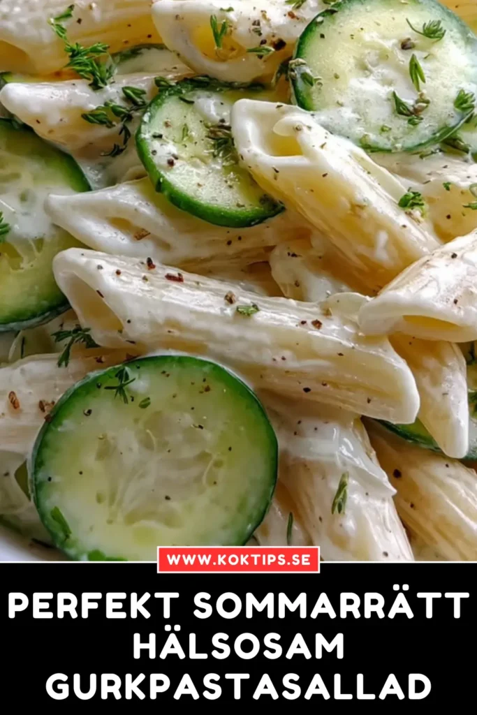 Perfekt Sommarrätt: Hälsosam Gurkpastasallad