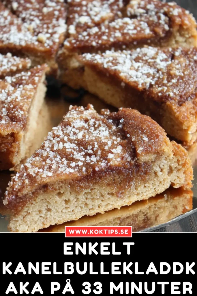 Enkelt Kanelbullekladdkaka på 33 minuter