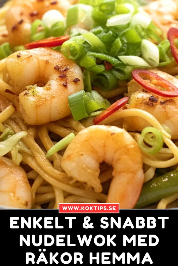 Enkelt & snabbt: Nudelwok med räkor hemma