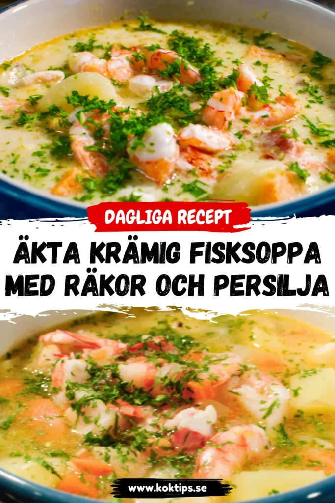 Äkta krämig fisksoppa med räkor och persilja