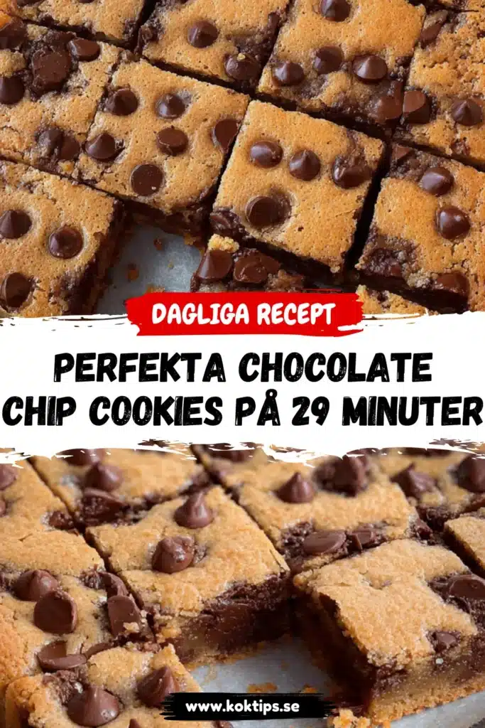 Perfekta Chocolate Chip Cookies på 29 minuter