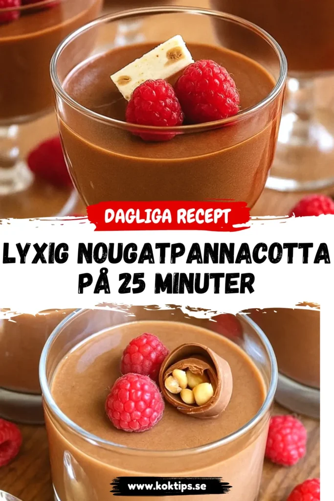 Lyxig nougatpannacotta på 25 minuter