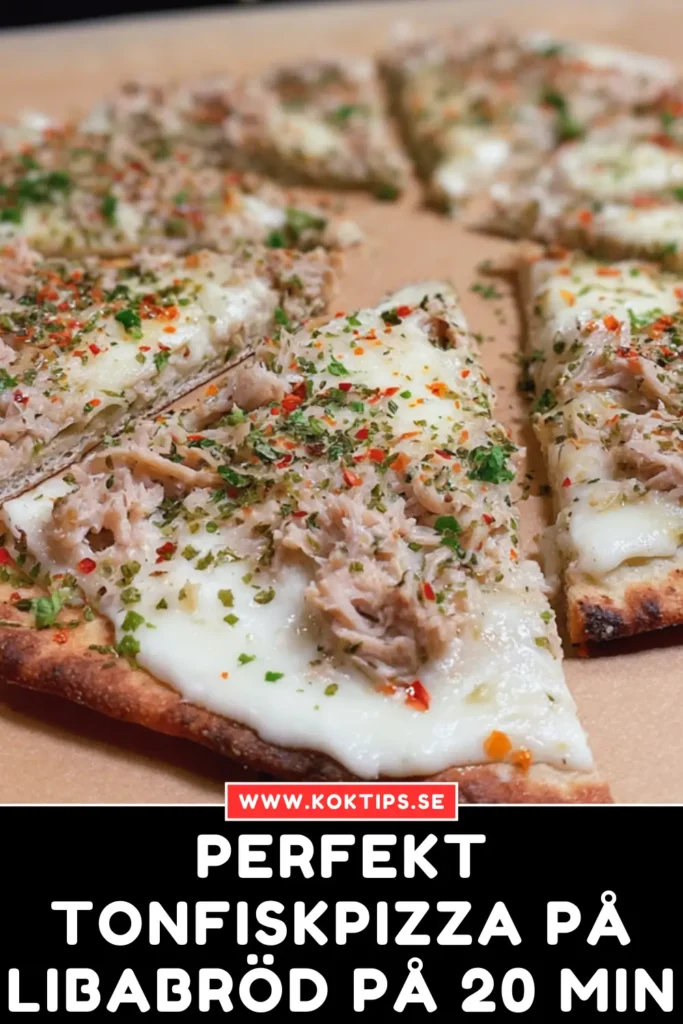 Perfekt Tonfiskpizza på libabröd på 20 min