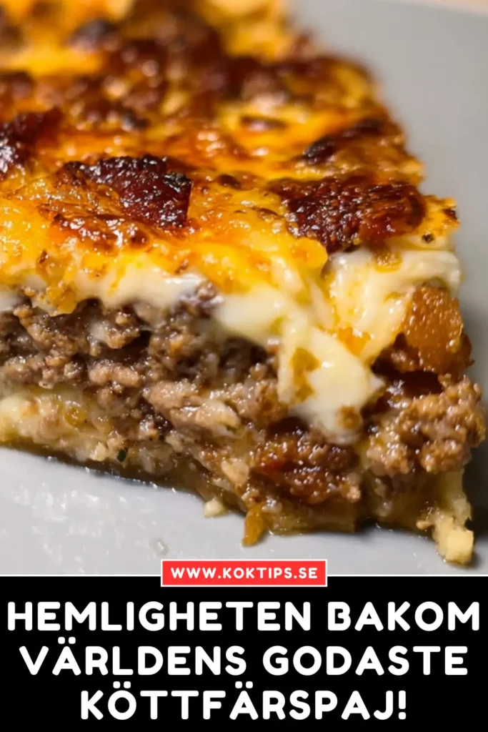Hemligheten bakom Världens godaste köttfärspaj!