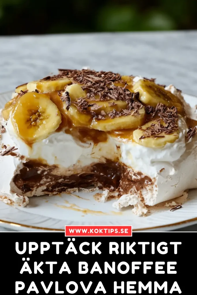 Upptäck riktigt äkta Banoffee pavlova hemma