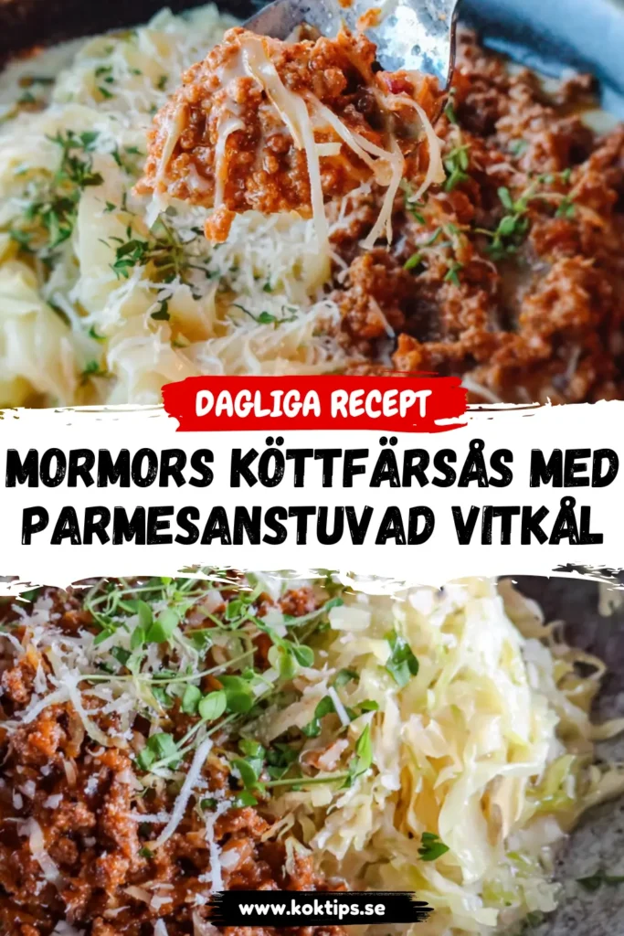 Mormors köttfärsås med parmesanstuvad vitkål