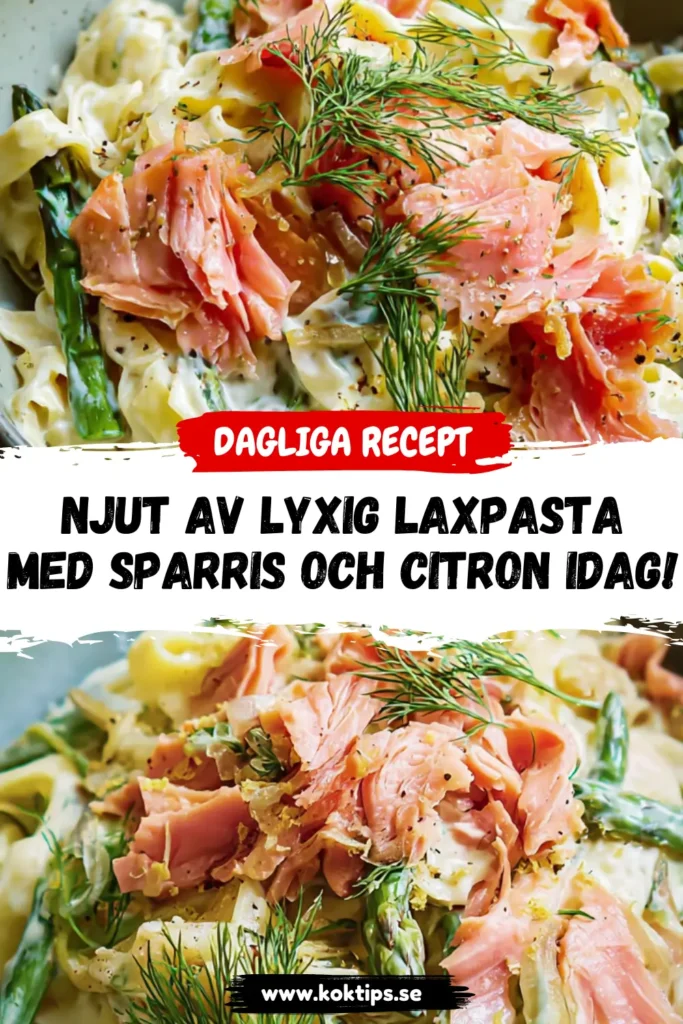Njut av lyxig laxpasta med sparris och citron idag!