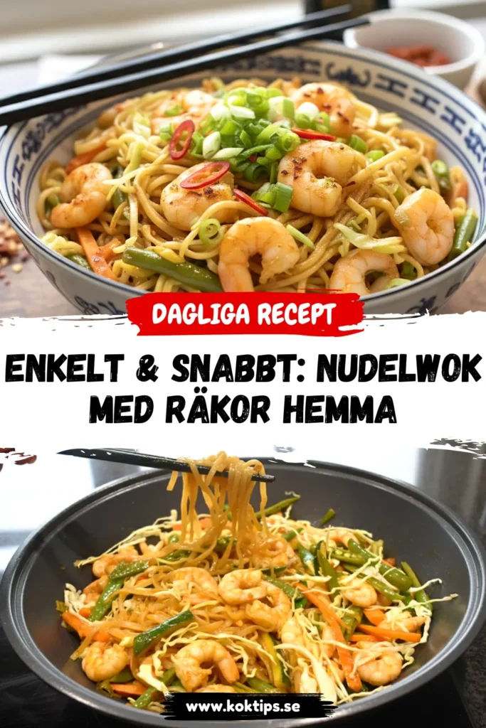 Enkelt & snabbt: Nudelwok med räkor hemma
