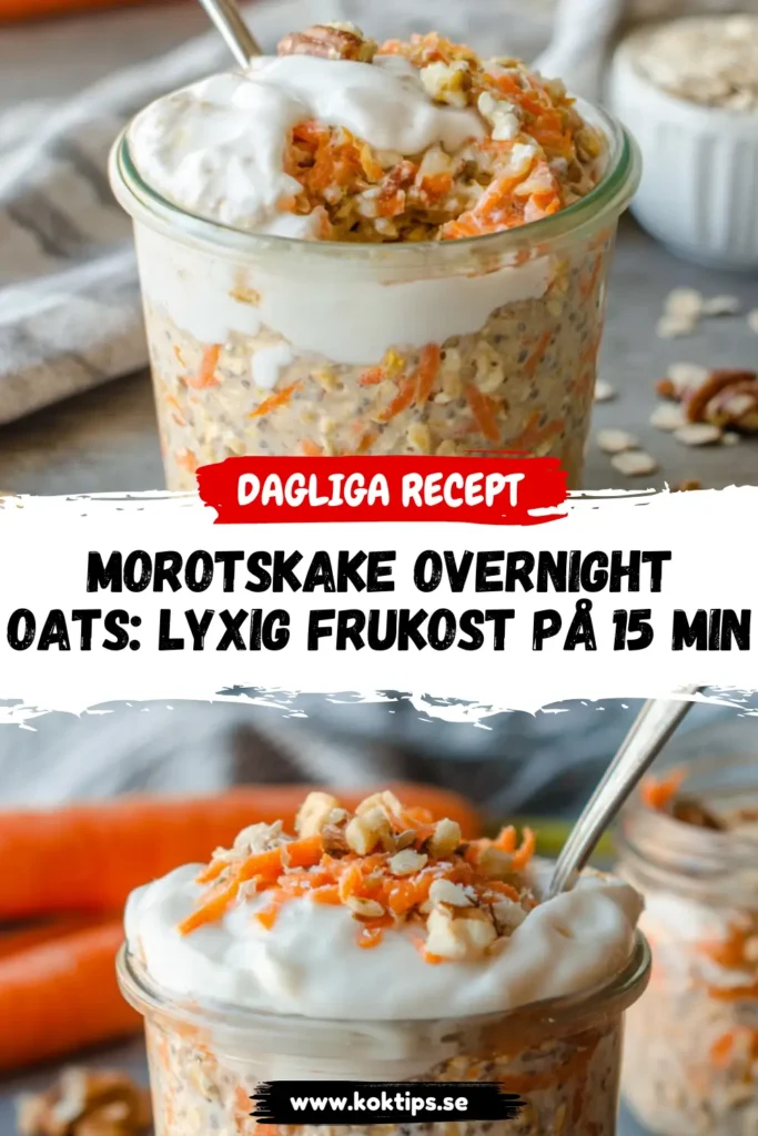 Morotskake Overnight Oats: Lyxig Frukost på 15 min