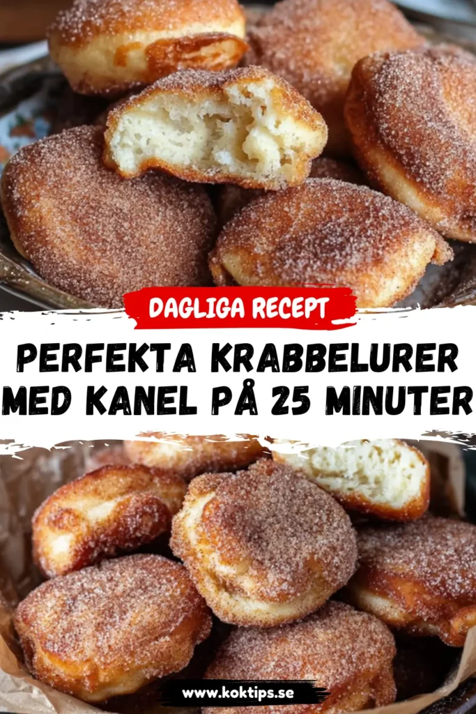 Perfekta Krabbelurer med kanel på 25 minuter