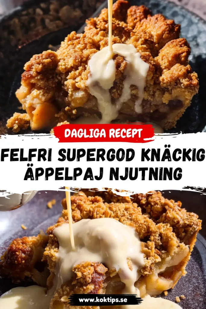 Felfri Supergod knäckig äppelpaj njutning