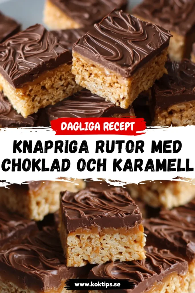 Knapriga rutor med choklad och karamell