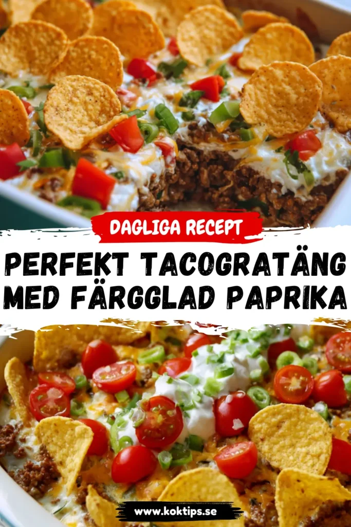 Perfekt Tacogratäng med Färgglad Paprika