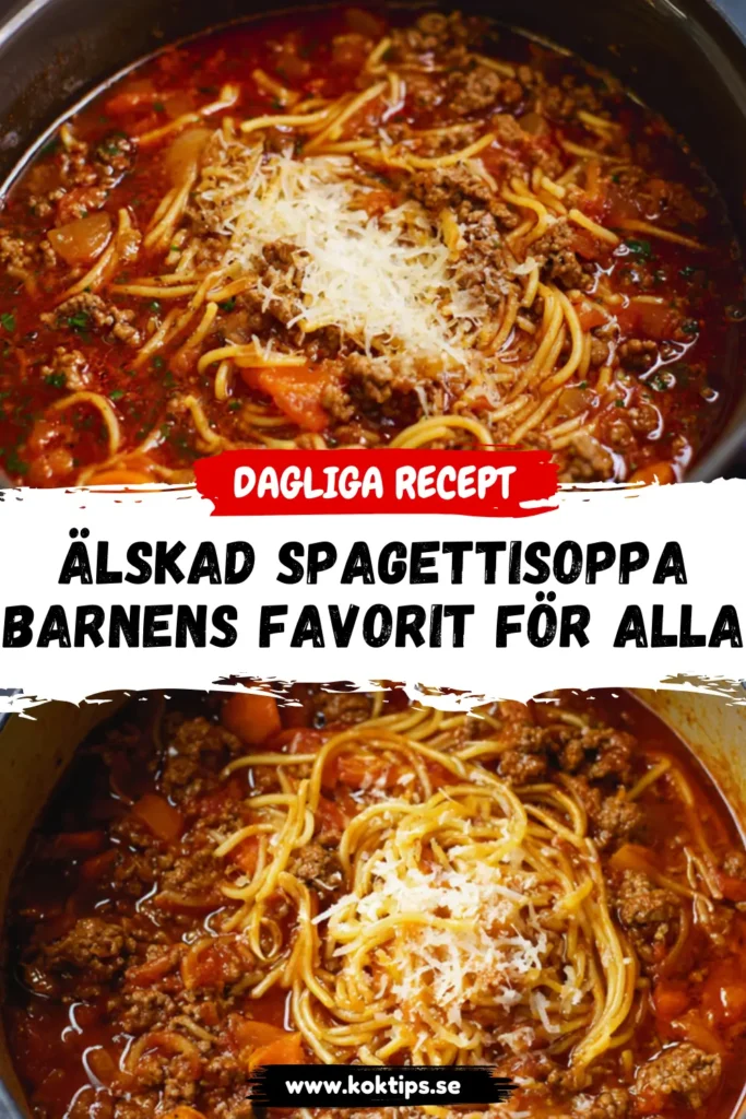 Älskad Spagettisoppa barnens favorit för alla