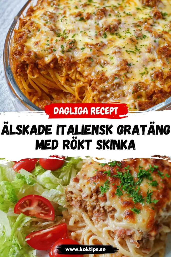 Älskade Italiensk gratäng med rökt skinka