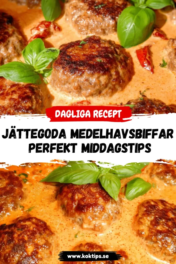 Jättegoda medelhavsbiffar: Perfekt middagstips