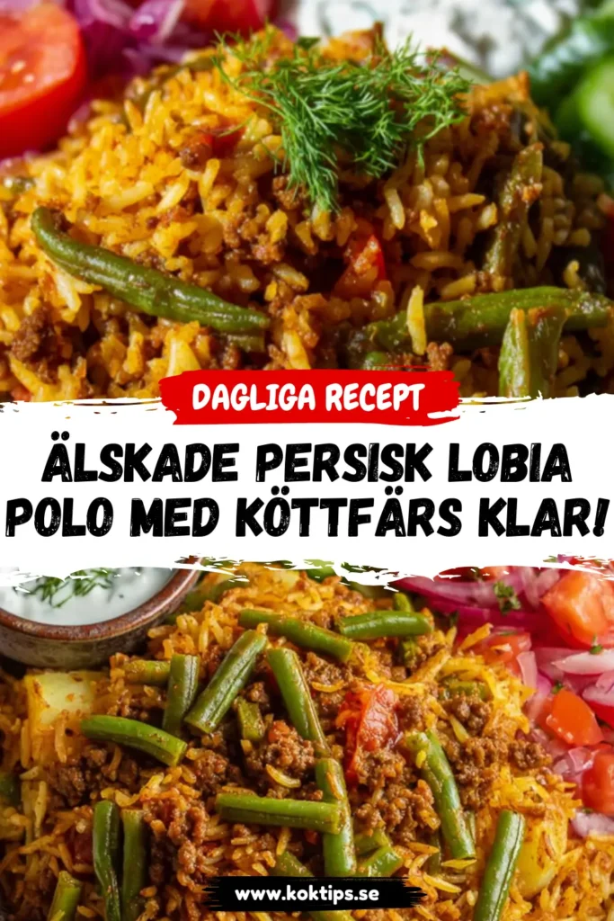 Älskade Persisk lobia polo med köttfärs klar!