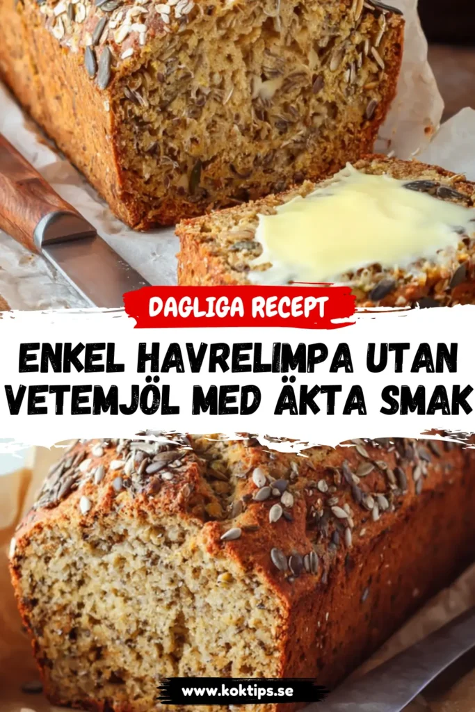 Enkel Havrelimpa utan vetemjöl med äkta smak