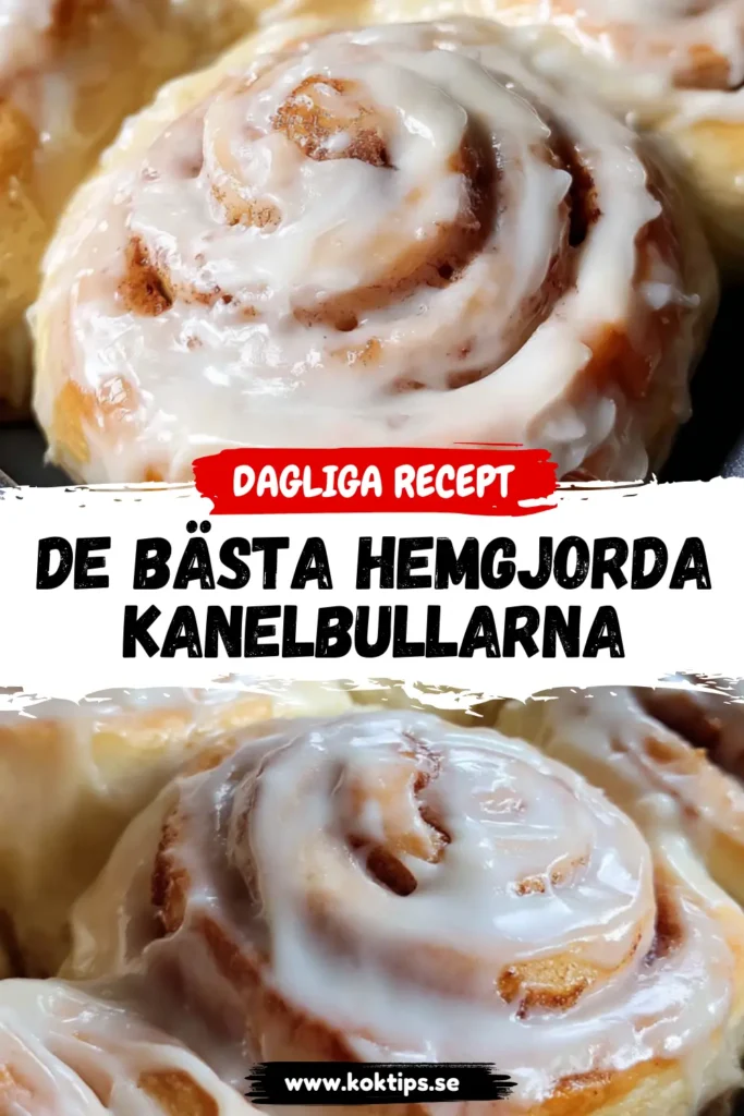 De Bästa Hemgjorda Kanelbullarna