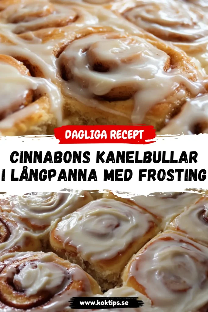 Cinnabons kanelbullar i långpanna med frosting