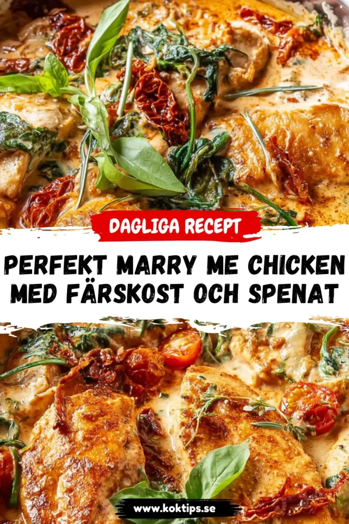 Perfekt Marry me chicken med färskost och spenat