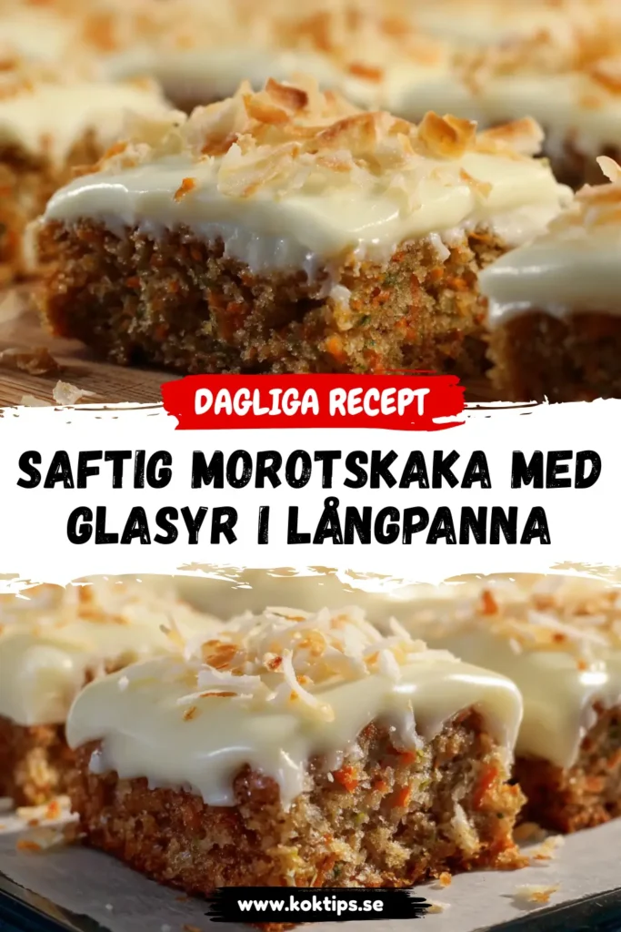 Saftig morotskaka med glasyr i långpanna