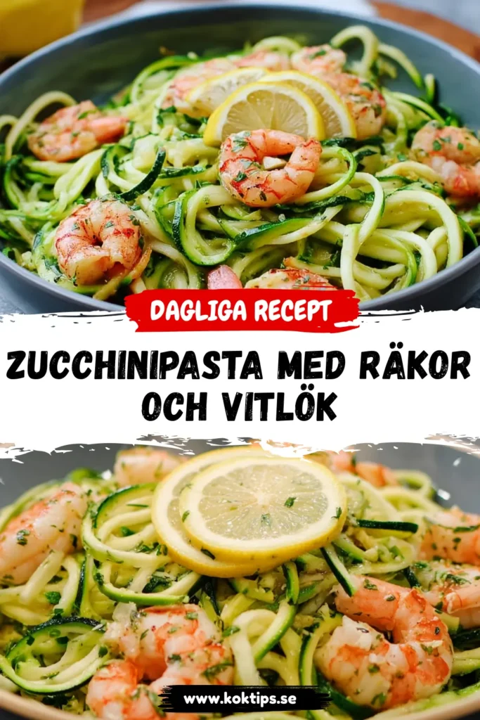 Zucchinipasta med räkor och vitlök