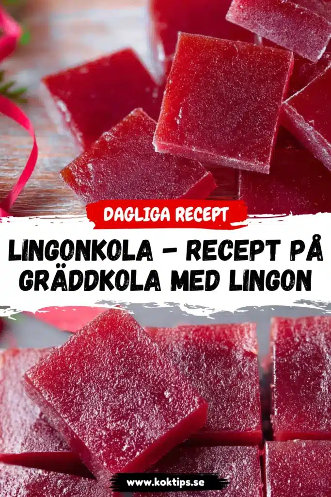Lingonkola recept på gräddkola med lingon