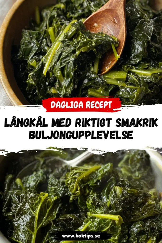 Långkål med Riktigt Smakrik Buljongupplevelse