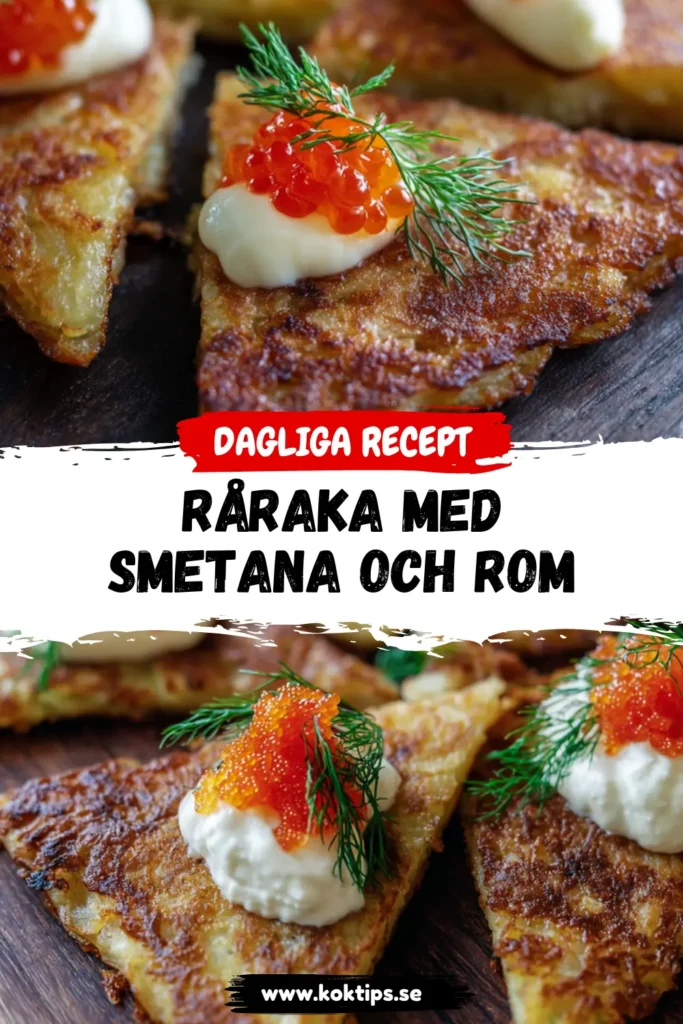 Råraka med smetana och rom