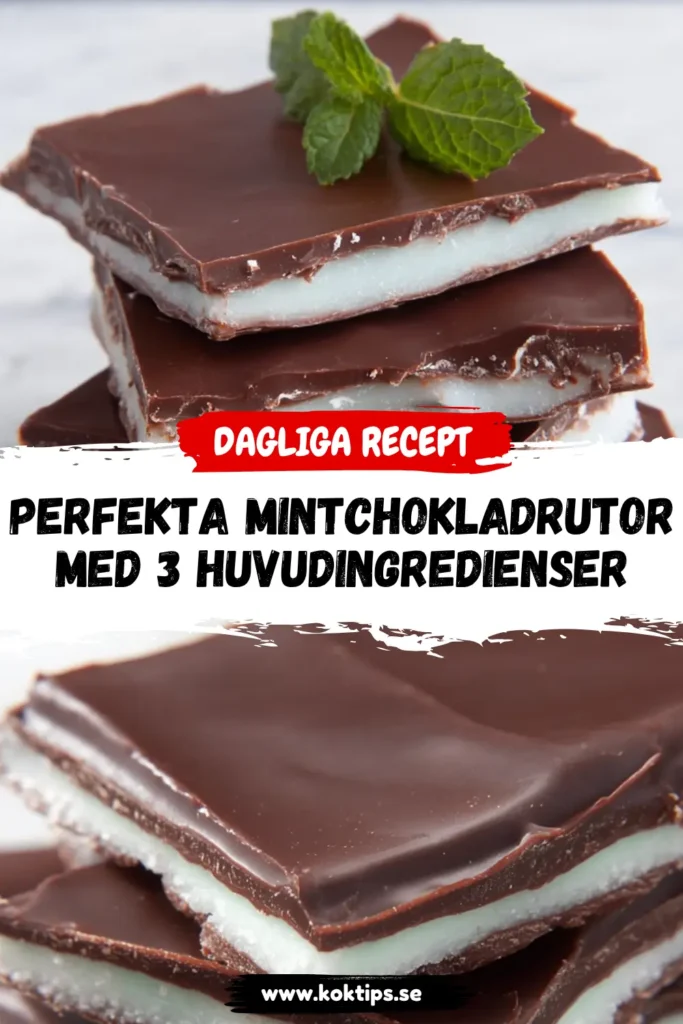 Perfekta Mintchokladrutor med 3 Huvudingredienser