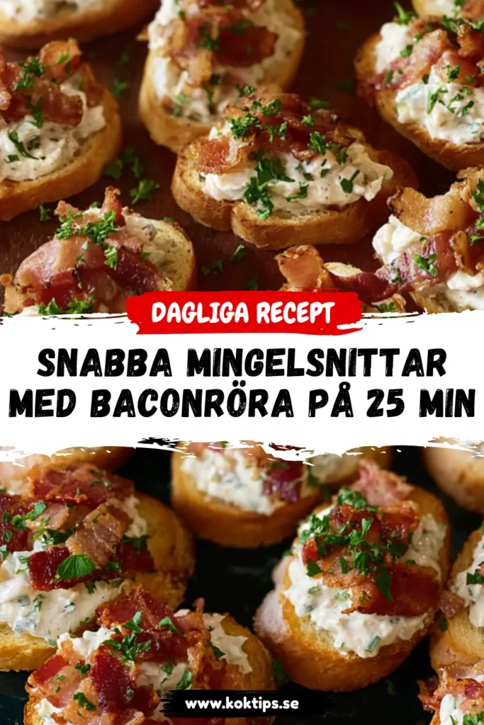 Snabba Mingelsnittar med baconröra på 25 min