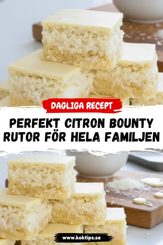 Perfekt Citron bountyrutor för hela familjen