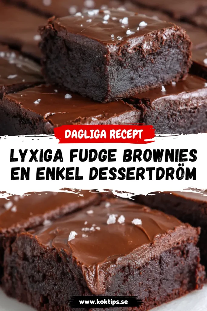 Lyxiga Fudge brownies: En enkel dessertdröm