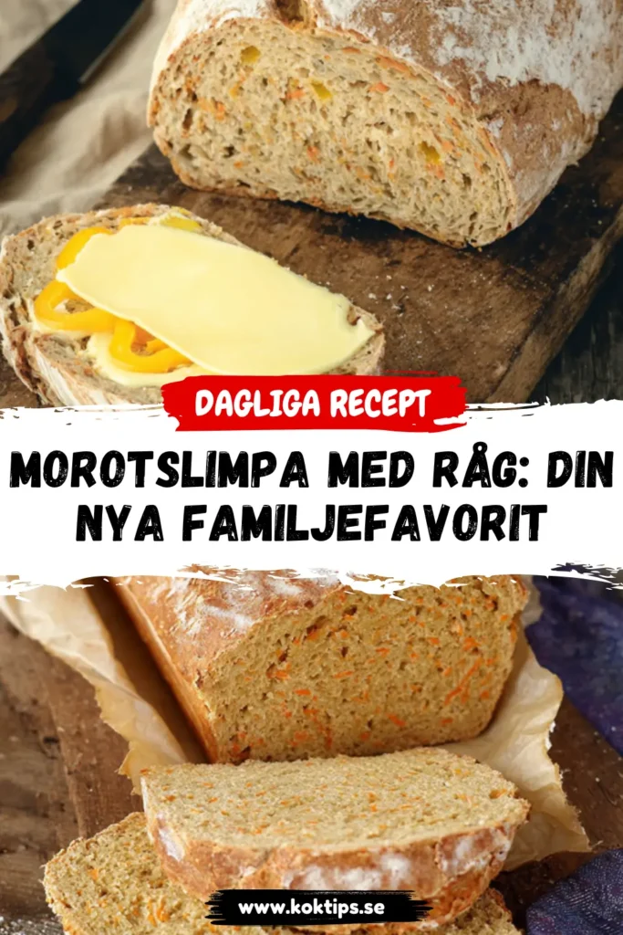 Morotslimpa med råg: Din nya familjefavorit