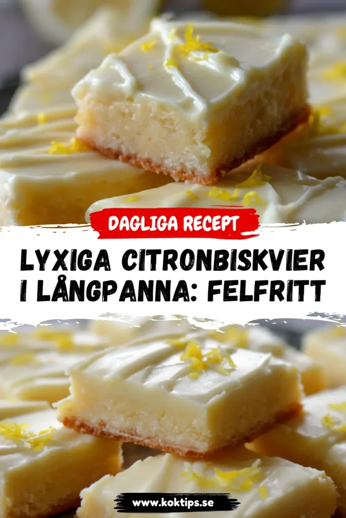 Lyxiga Citronbiskvier i långpanna: Felfritt