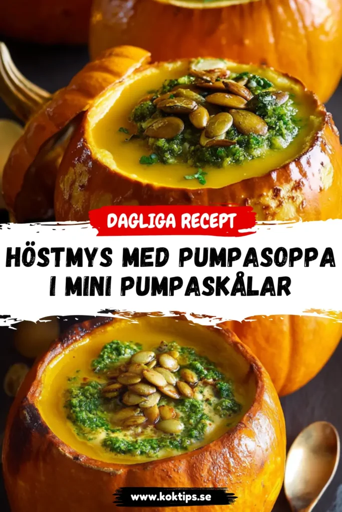 Höstmys med Pumpasoppa i Mini Pumpaskålar