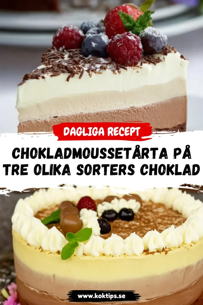 Chokladmoussetårta på tre olika sorters choklad