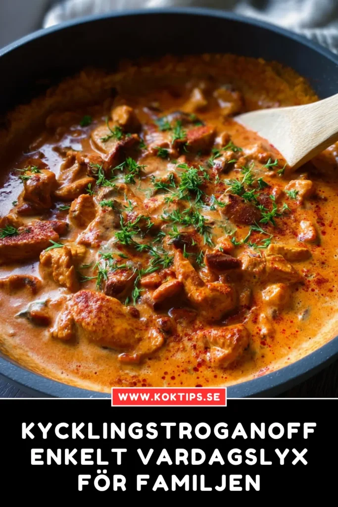 Kycklingstroganoff: Enkelt vardagslyx för familjen