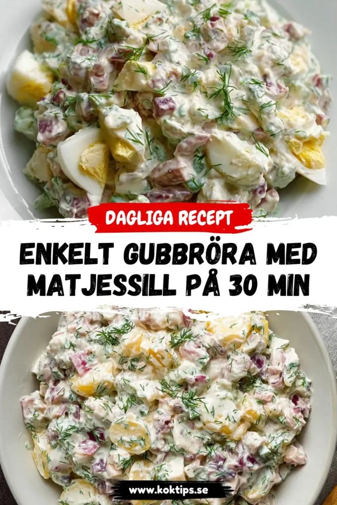 Enkelt Gubbröra med Matjessill på 30 min