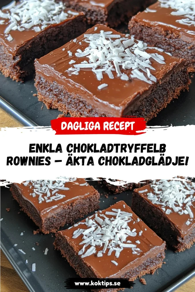 Enkla Chokladtryffelbrownies – Äkta chokladglädje!