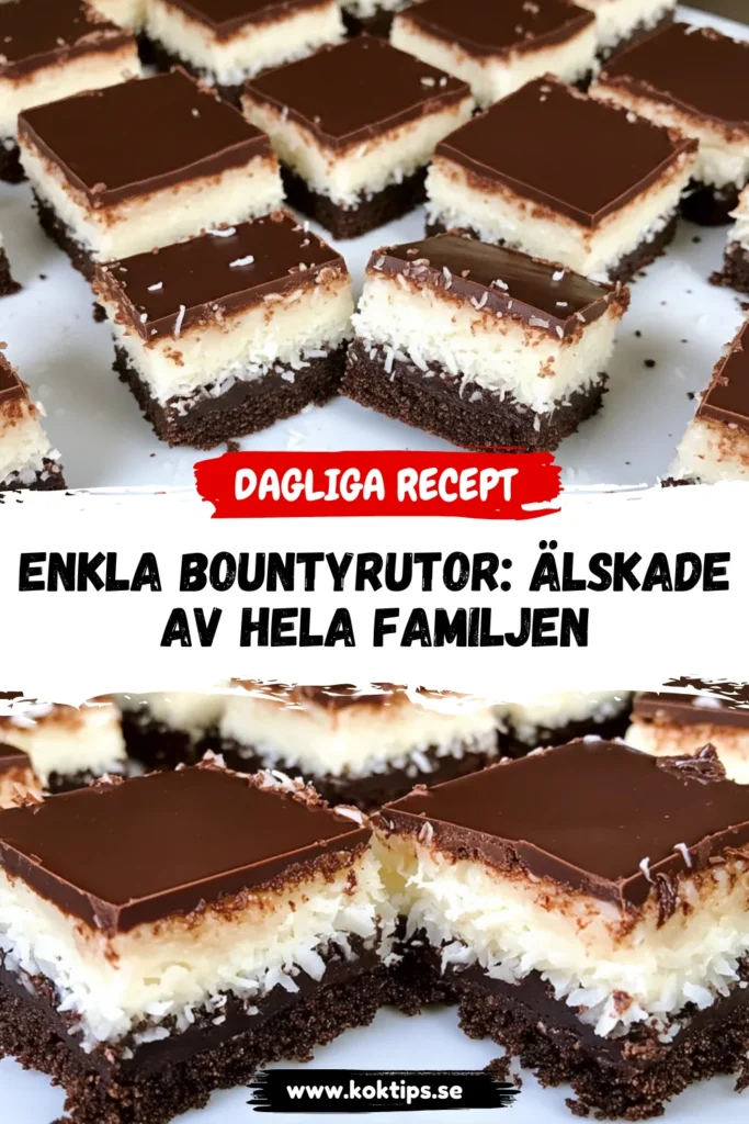 Enkla Bountyrutor: Älskade av hela familjen