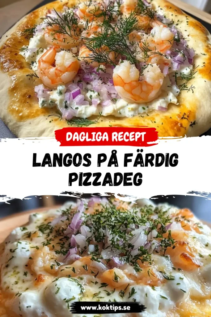 Langos på färdig pizzadeg