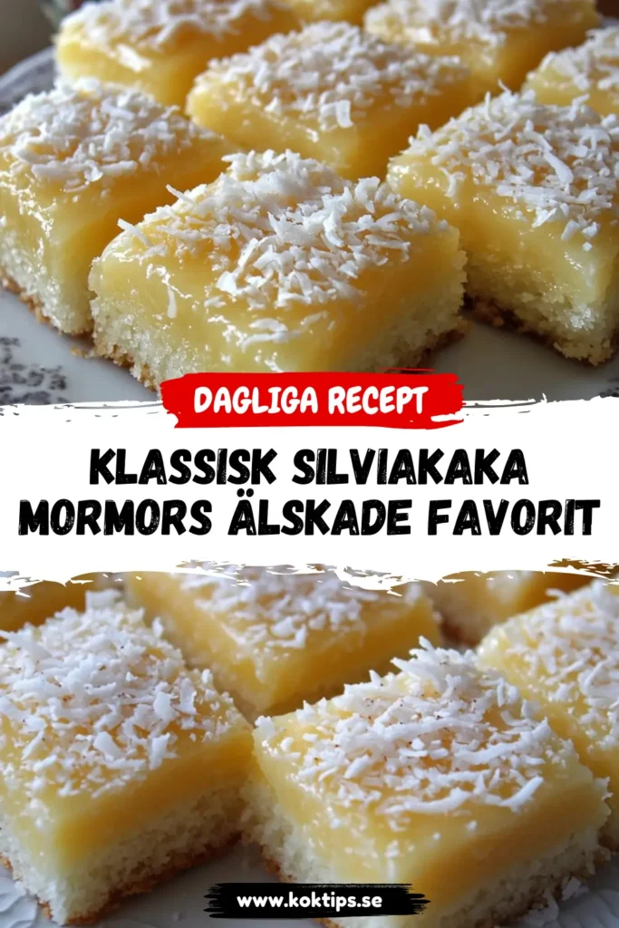 Klassisk Silviakaka: Mormors Älskade Favorit