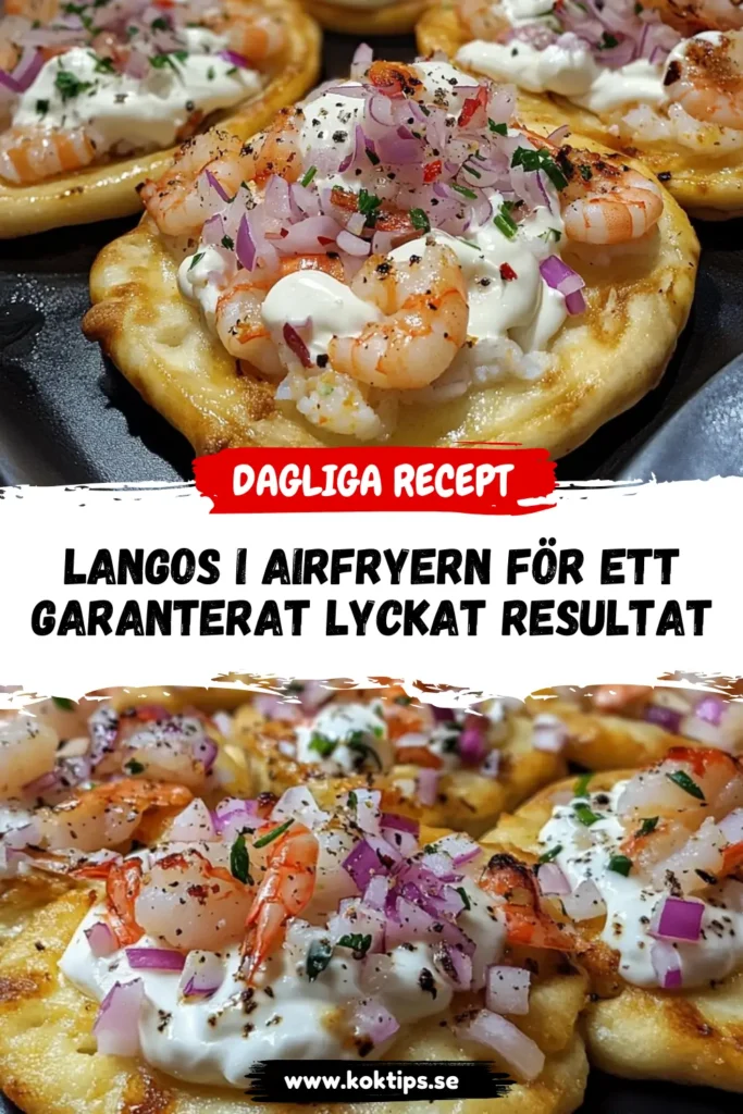 Langos i airfryern för ett garanterat lyckat resultat