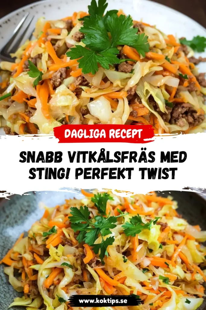 Snabb Vitkålsfräs med sting! Perfekt twist